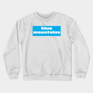 Blue Mountains Crewneck Sweatshirt